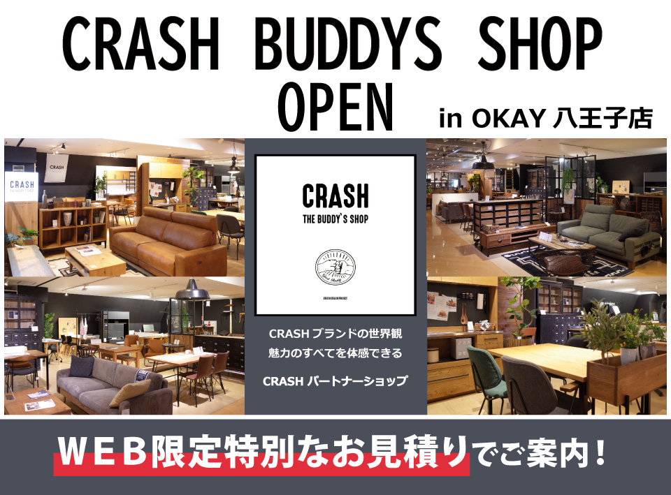 『CRASH BUDDYS Shop』オープン！in OKAY八王子　八王子インターすぐ1分-OKAY八王子-